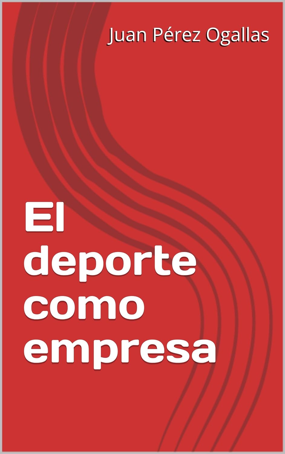 capítulo por capítulo baixar El deporte como empresa (Spanish Edition)