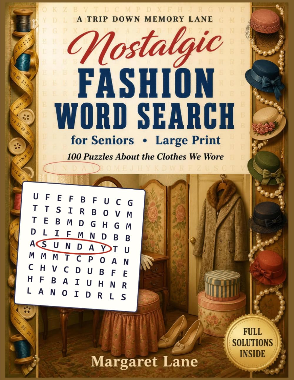 Nostalgic Fashion Word Search for Seniors - Large Print: A Gift for Moms, Grandmas & Vintage Clothing Lovers - 100 Puzzles About the Clothes We Wore:... Parlor (Large Print Puzzle Books For Seniors) baixar o livro de graça