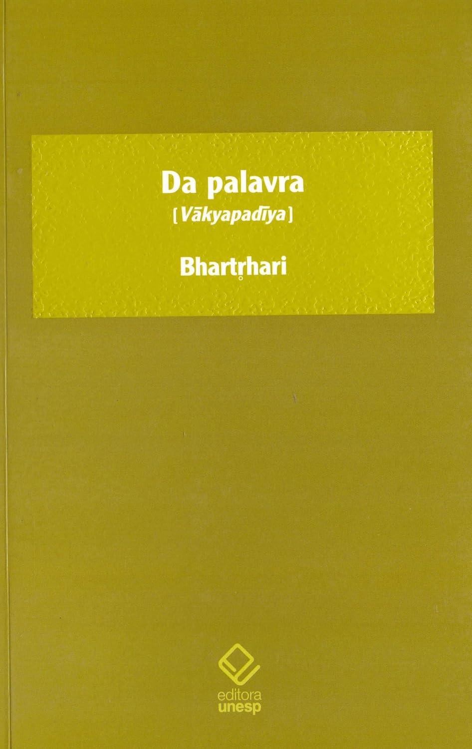 Da palavra: Livro I - Suma da tradição