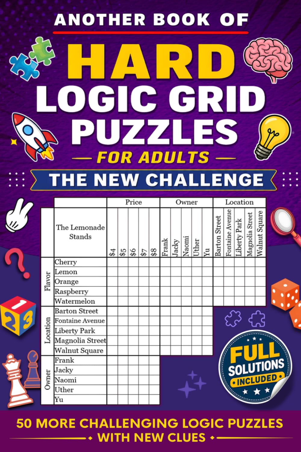 capítulo por capítulo baixar Another Book of Hard Logic Grid Puzzles for Adults: The New Challenge: 50 Extra Challenging Logic Puzzles with New Clues and Full Solutions (Truly Challenging Logic Grid Puzzles)