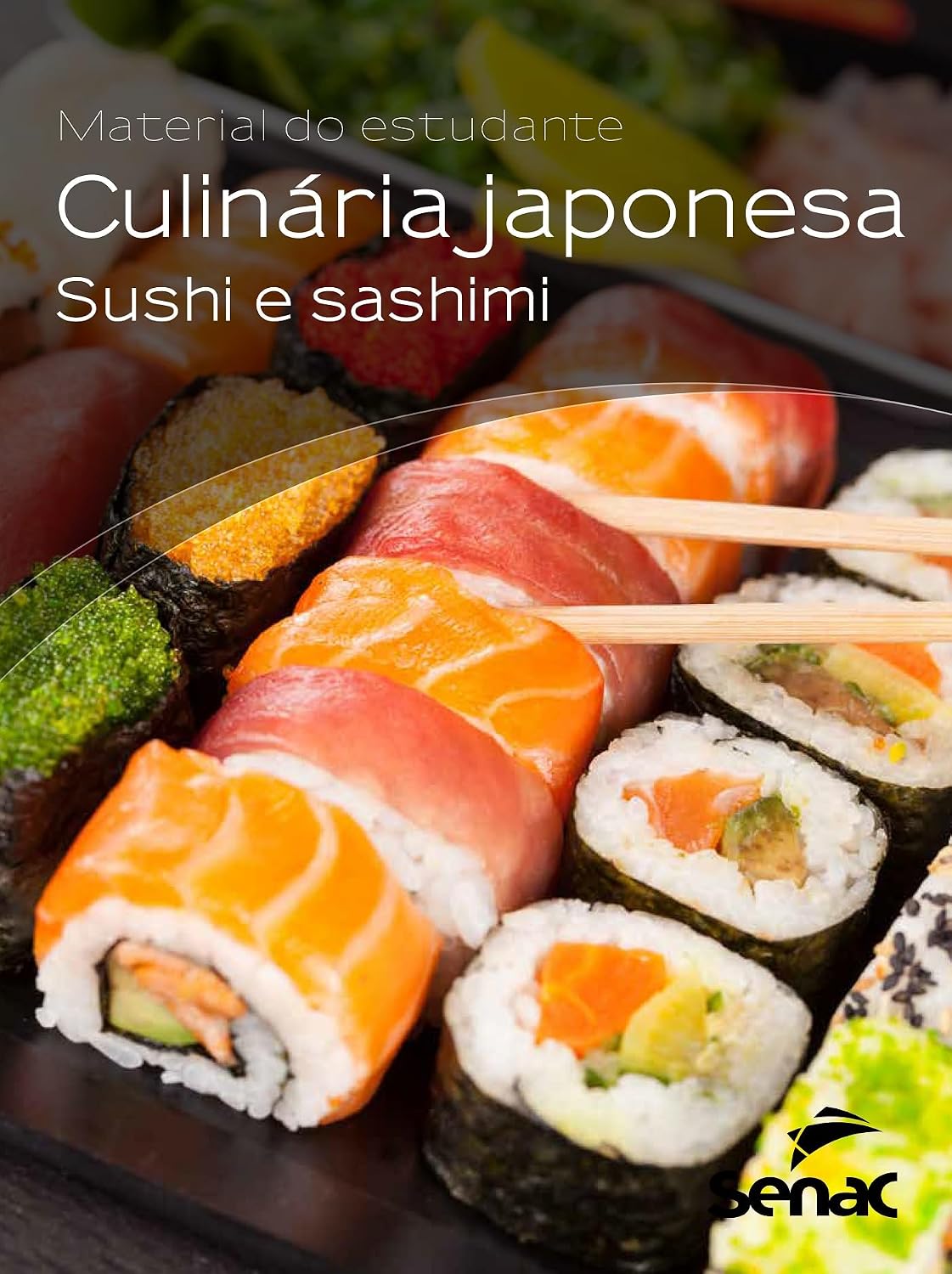 Culinária japonesa; sushi e sashimi: material do estudante baixar livro de graça