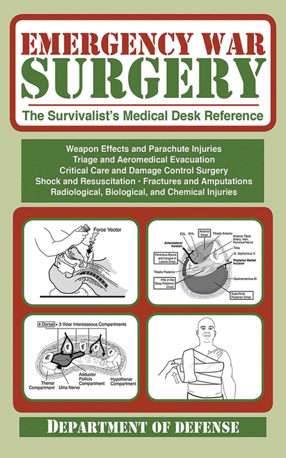 Emergency War Surgery: The Survivalist's Medical Desk Reference (English Edition) baixar livro de graça