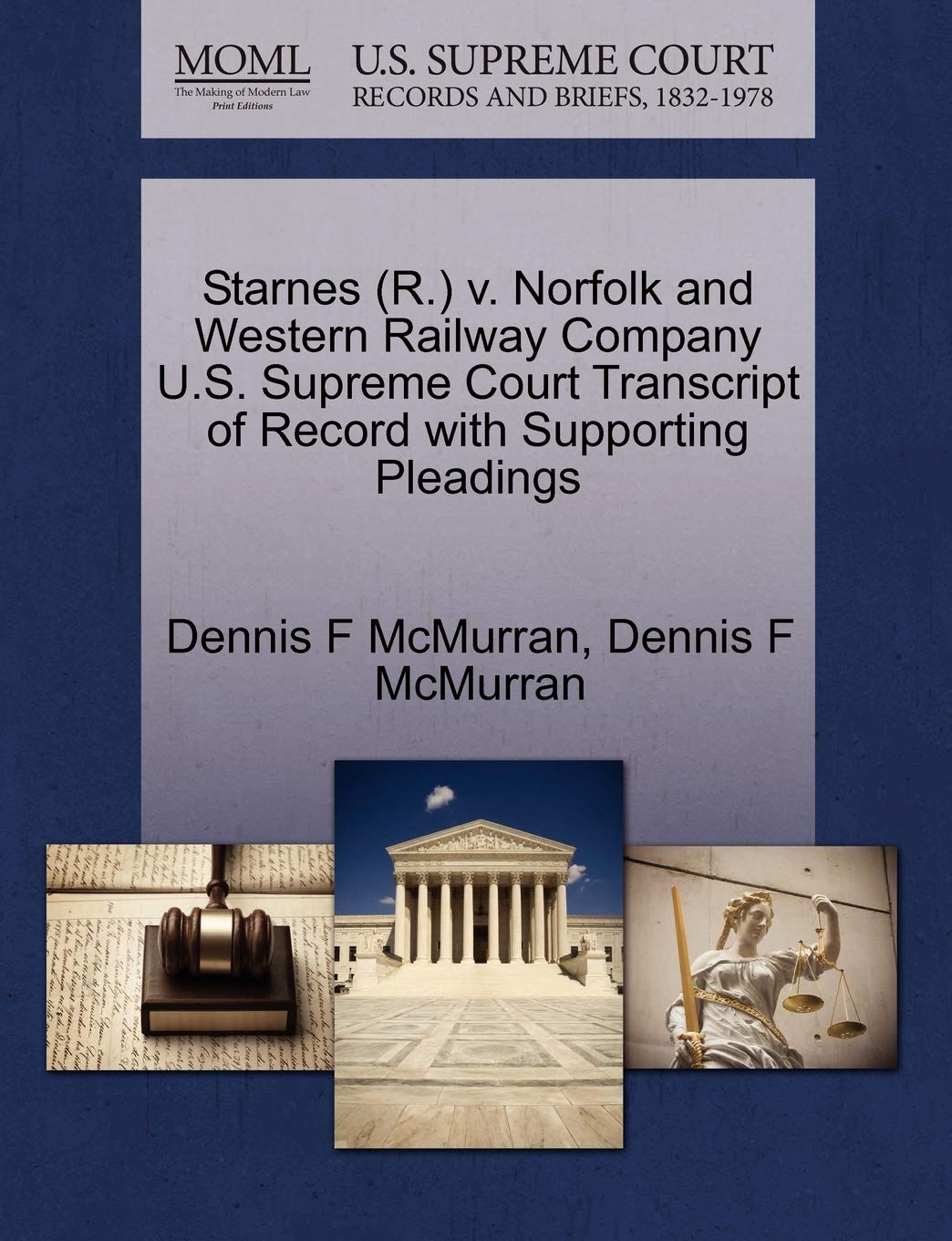 Starnes (R.) v. Norfolk and Western Railway Company U.S. Supreme Court Transcript of Record with Supporting Pleadings baixar livro de graça