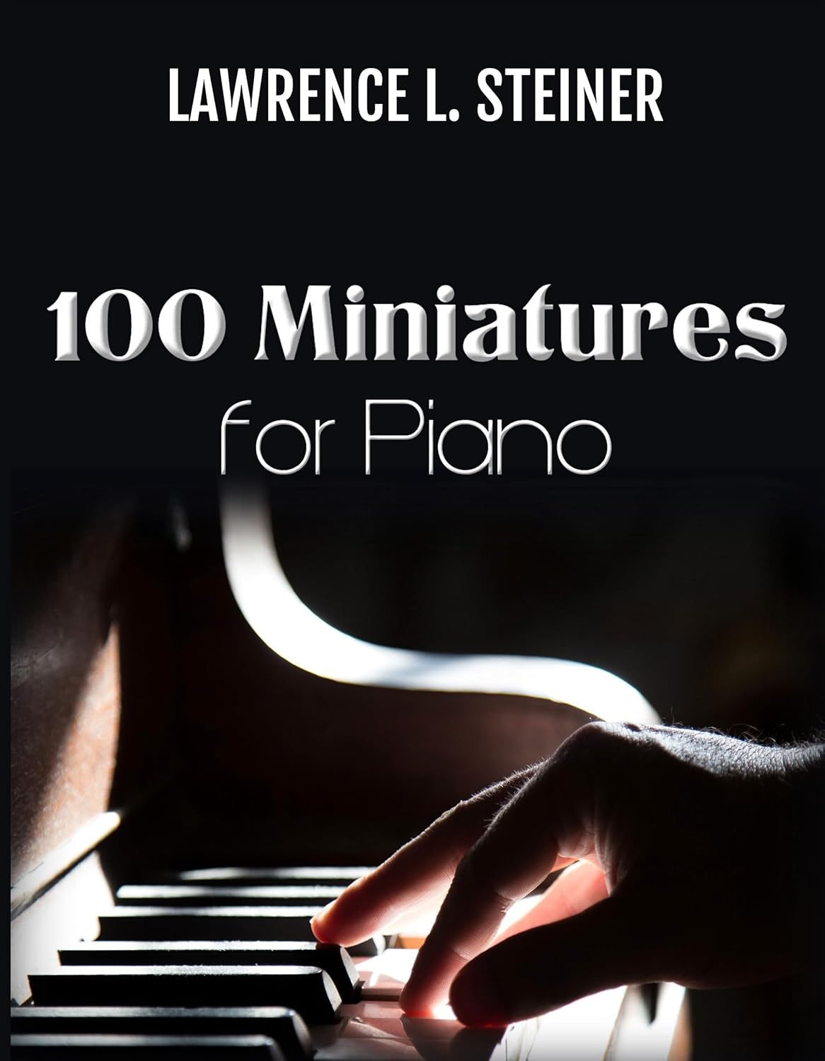 100 Miniatures for Piano: Easy Sheet Music. Modern Music (English Edition) baixar o livro de graça