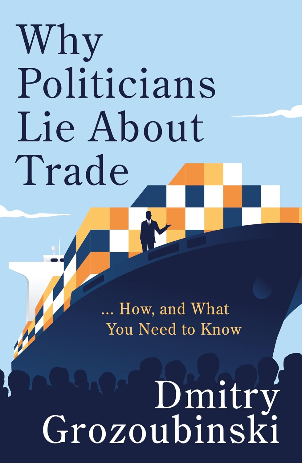 Why Politicians Lie About Trade:... and What You Need to Know About It (English Edition) baixar livro de graça