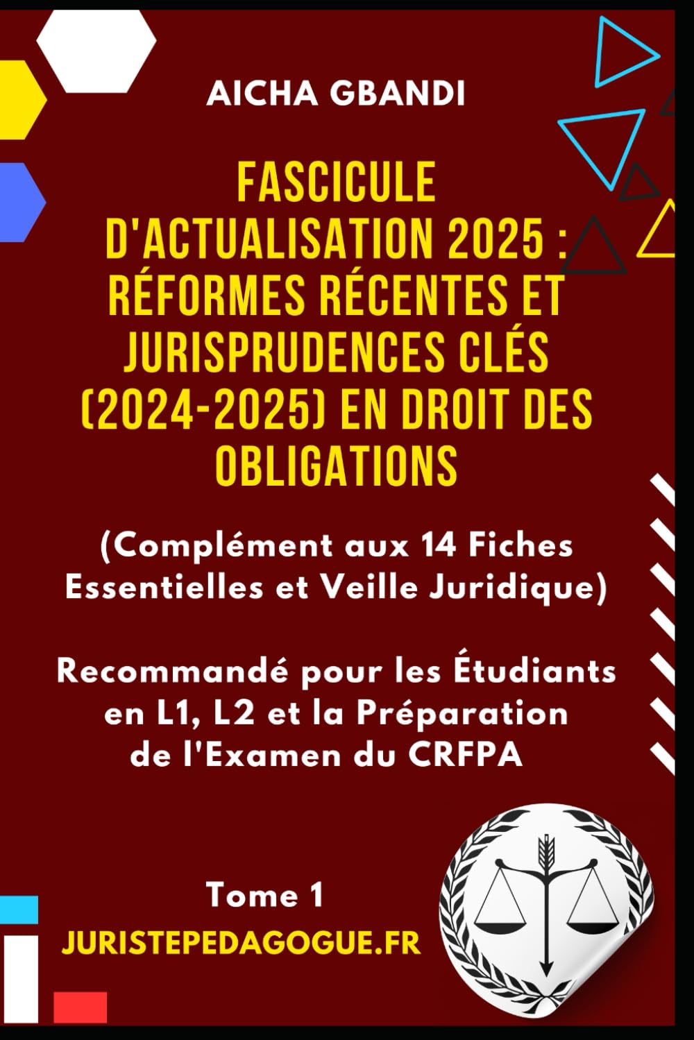 FASCICULE D'ACTUALISATION 2025: RÉFORMES RÉCENTES ET JURISPRUDENCES CLÉS (2024-2025) EN DROIT DES OBLIGATIONS: Présenté par JuristePedagogue.fr... OBLIGATIONS, DROIT SOCIAL) (French Edition) baixar o livro de graça