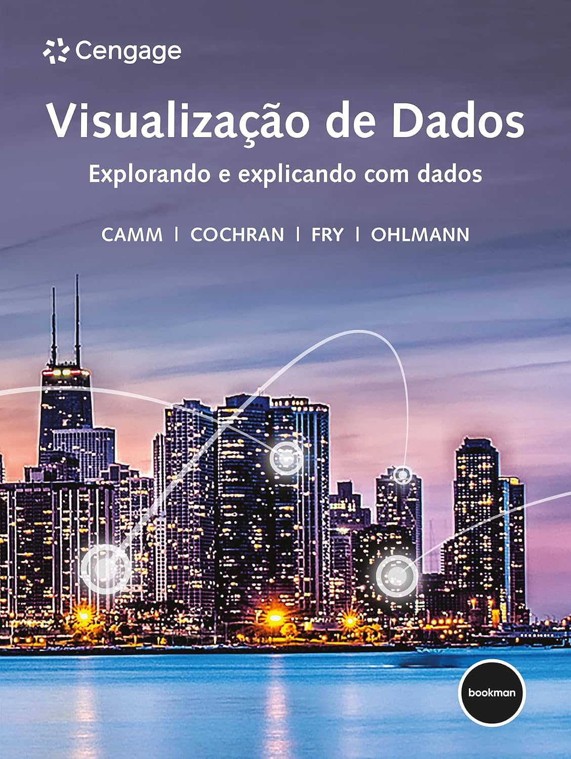 Visualização de Dados: Explorando e explicando com dados