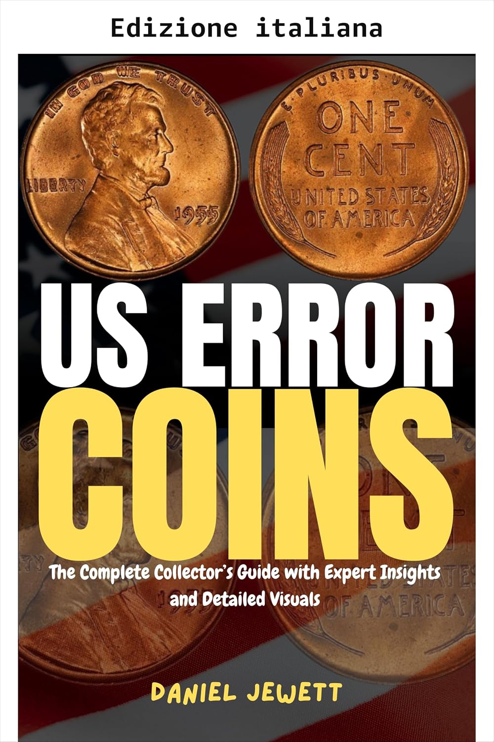 ler totalmente Errori di conio USA (Italian Edition)