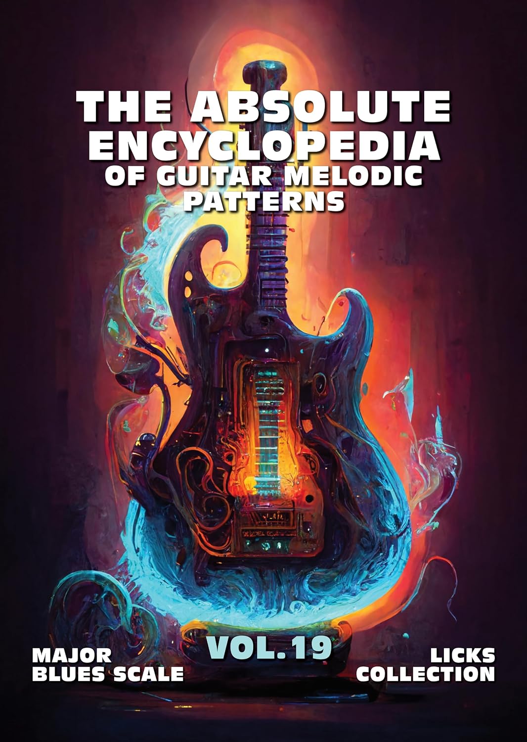 ler totalmente The Absolute Encyclopedia of Guitar Melodic Patterns. VOL.19: Major Blues Scale - Licks Collection. 140 Practical Examples. Tabs and Notes. Late Beginner... Guitar Encyclopedia.) (English Edition)