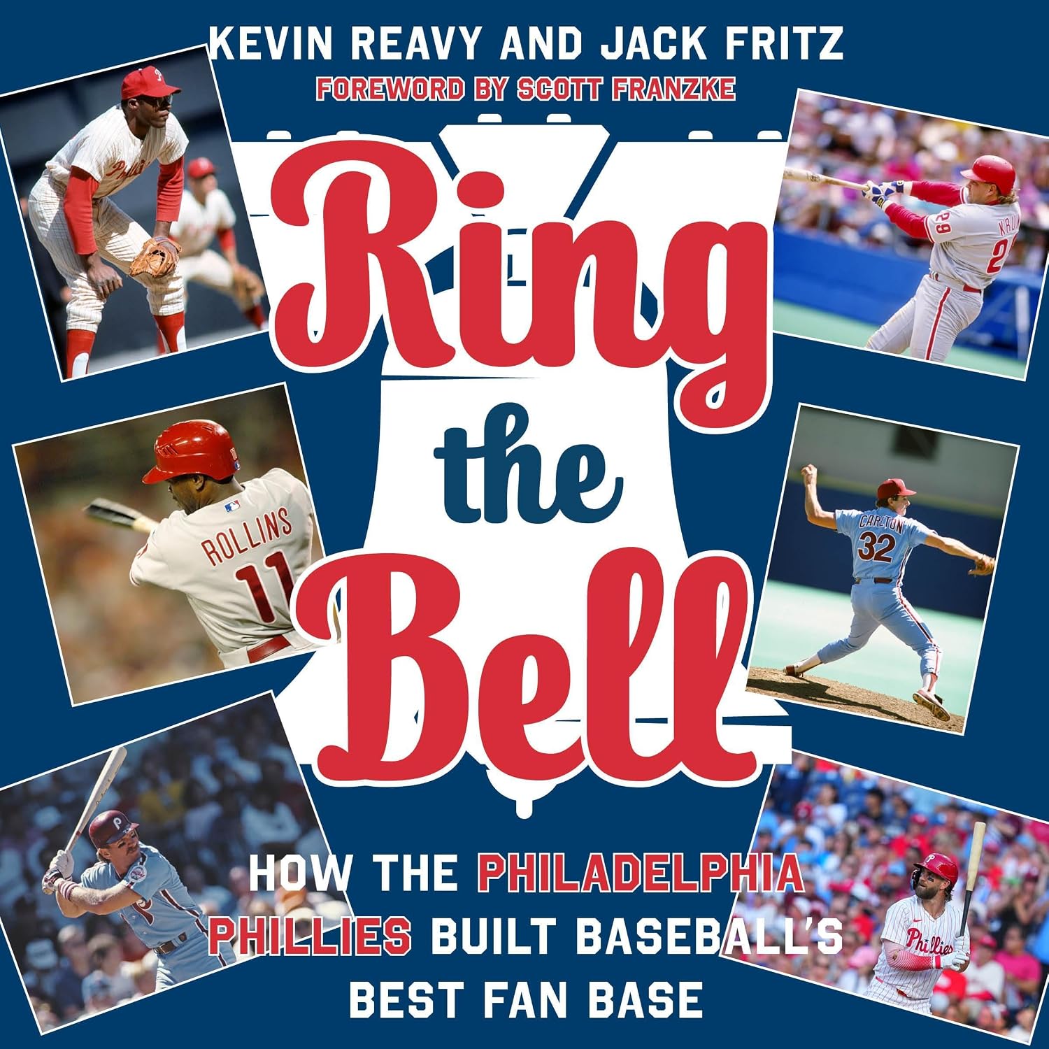 Ring the Bell: How the Philadelphia Phillies Built Baseball’s Fan Base