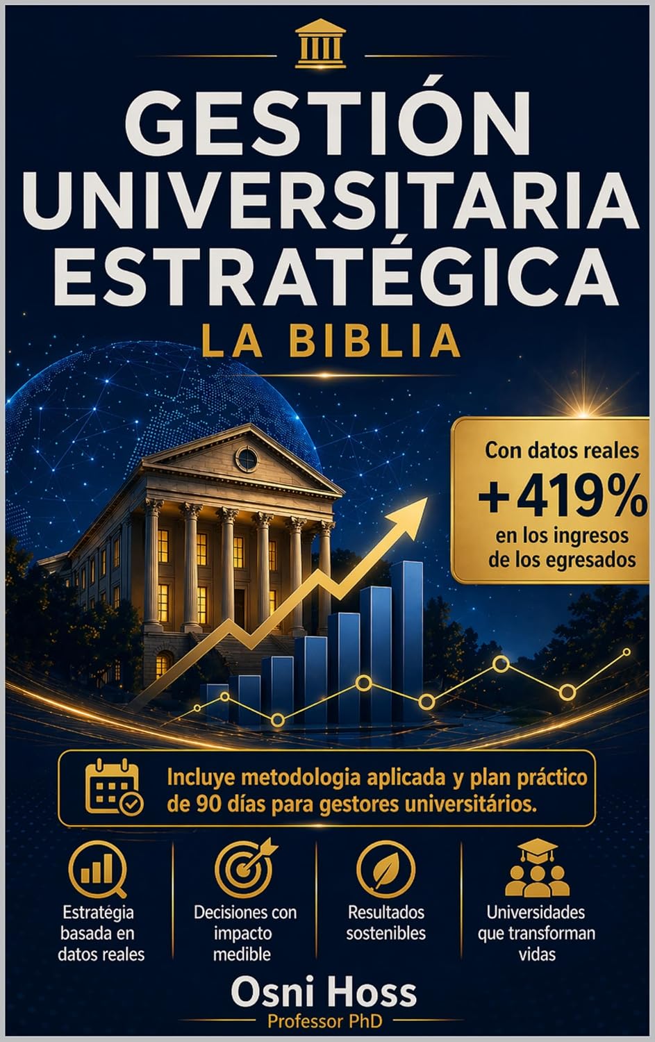 Gestión Universitaria Estratégica: La Biblia (Spanish Edition) baixar o livro de graça