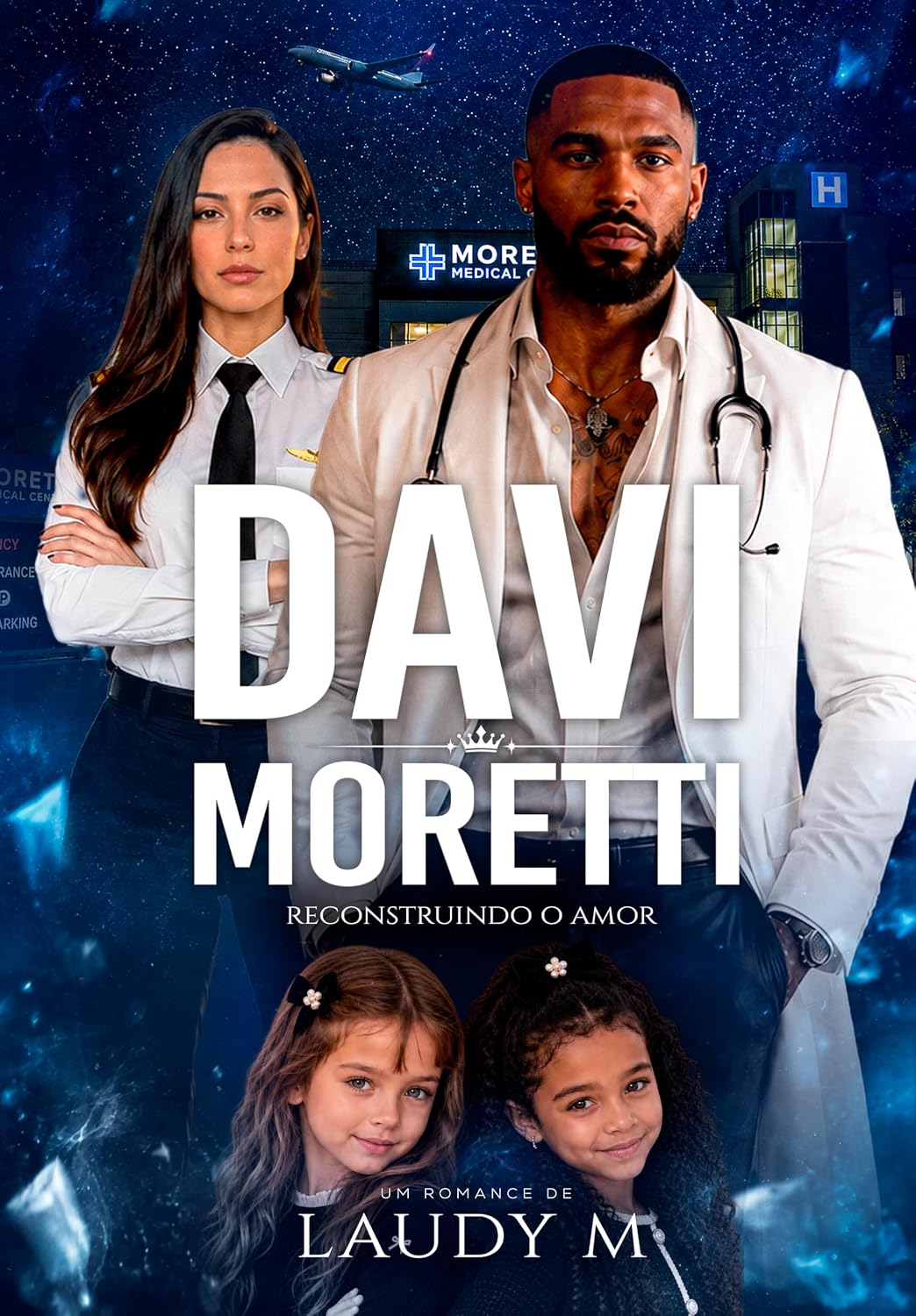 DAVI MORETTI - Reconstruindo o Amor: Livro Único baixar livro de graça