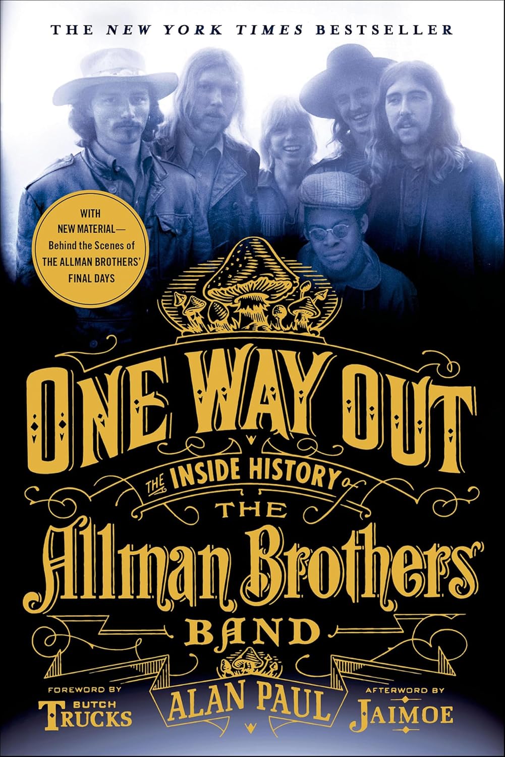 One Way Out: The Inside History of the Allman Brothers Band (English Edition)