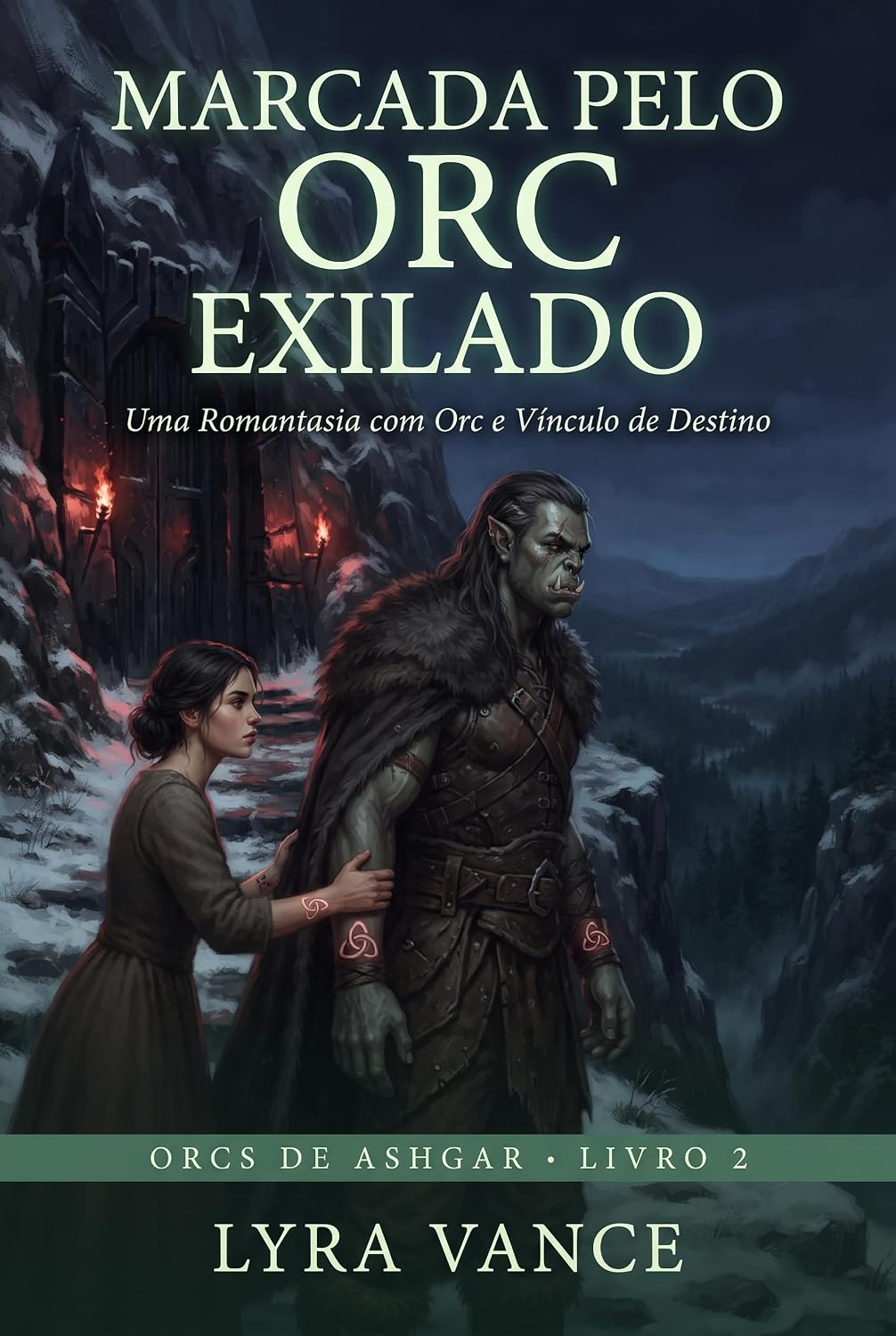 capítulo por capítulo baixar Marcada pelo Orc Exilado: Uma Romantasia com Orc e Vínculo de Destino: ele voltou para morrer, e a marca na pele dela diz que não (Reivindicada pelo Senhor da Guerra Orc Livro 2)