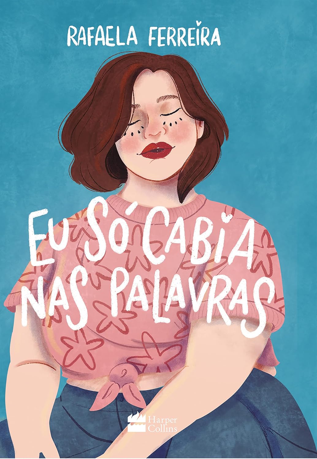 capítulo por capítulo baixar Eu só cabia nas palavras