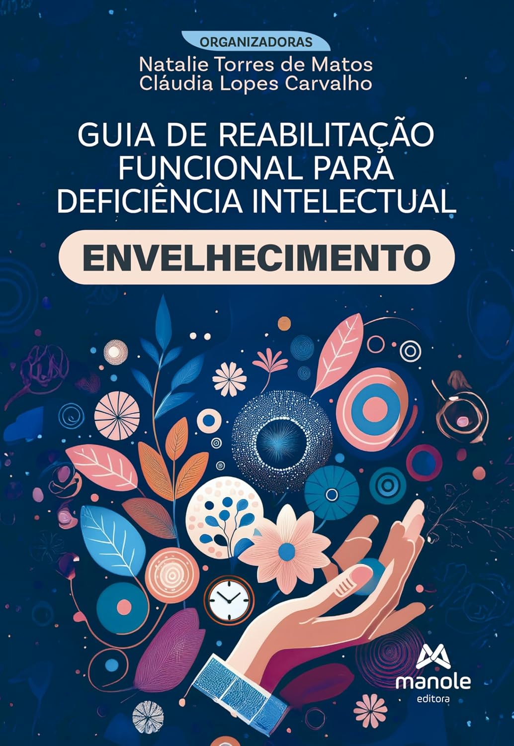 Guia de Reabilitação Funcional para Deficiência Intelectual: Envelhecimento baixar livro de graça