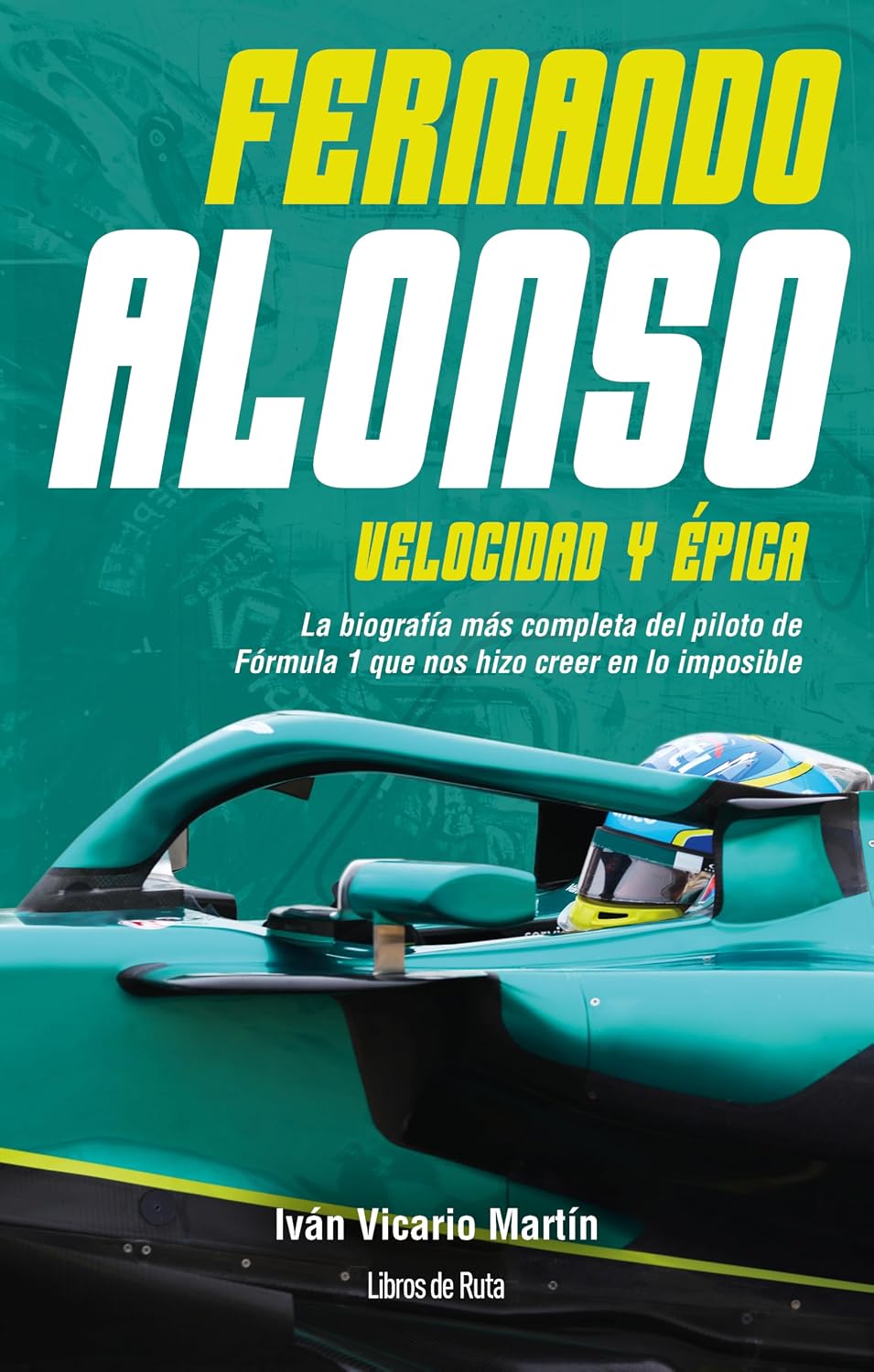 Fernando Alonso. Velocidad y épica (Spanish Edition) baixar livro de graça