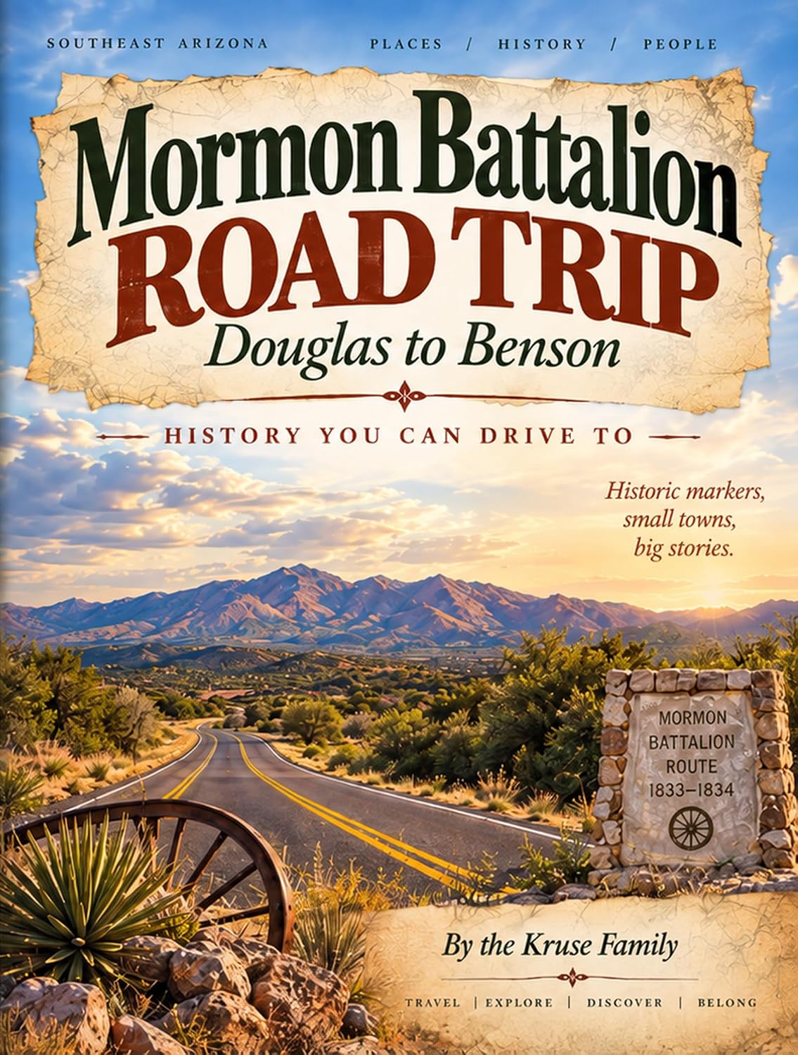 Mormon Battalion Road Trip - Douglas to Benson: History you can drive to. (English Edition) baixar livro de graça