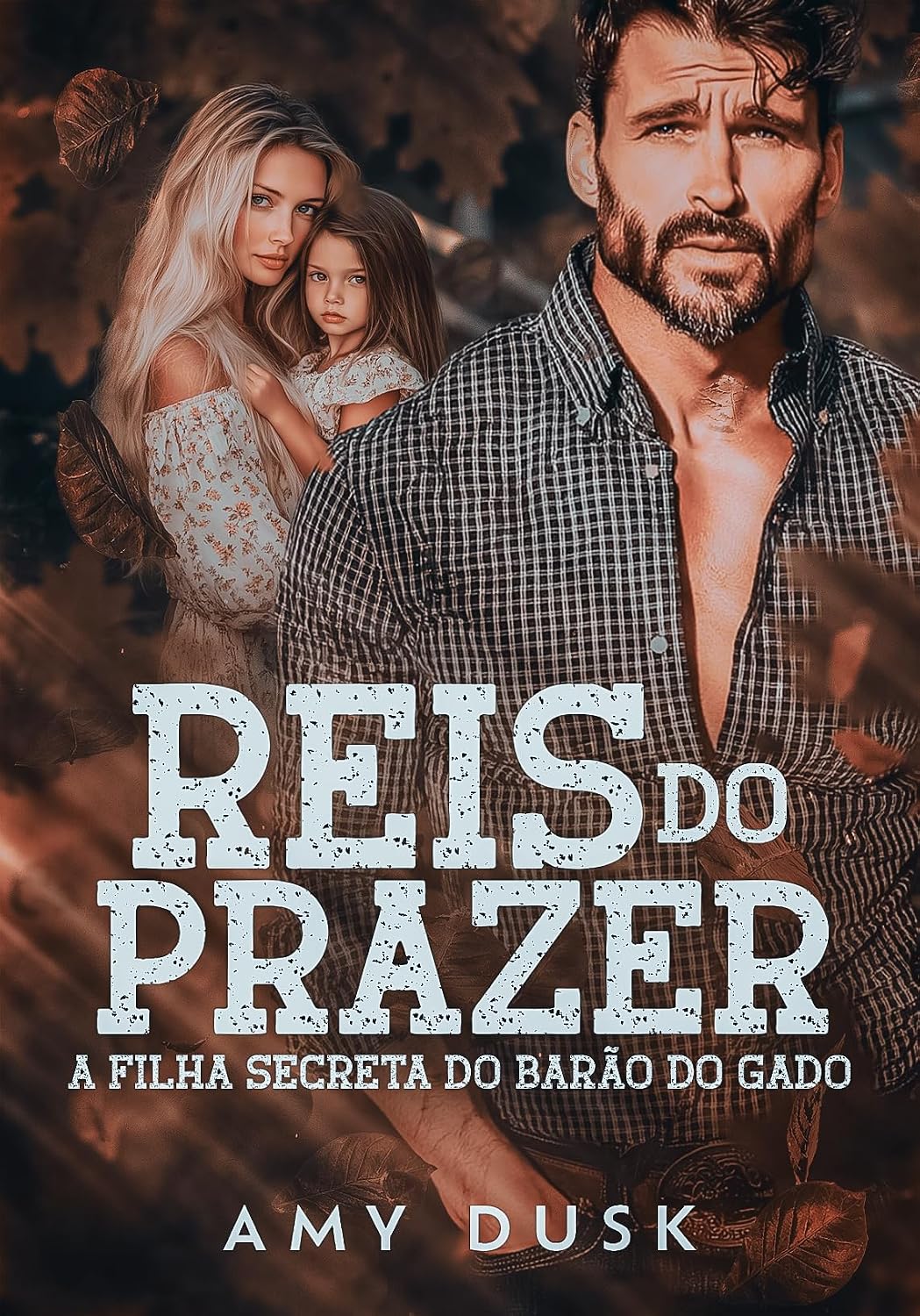 capítulo por capítulo baixar A Filha Secreta do Barão do Gado: Duologia Reis do Prazer