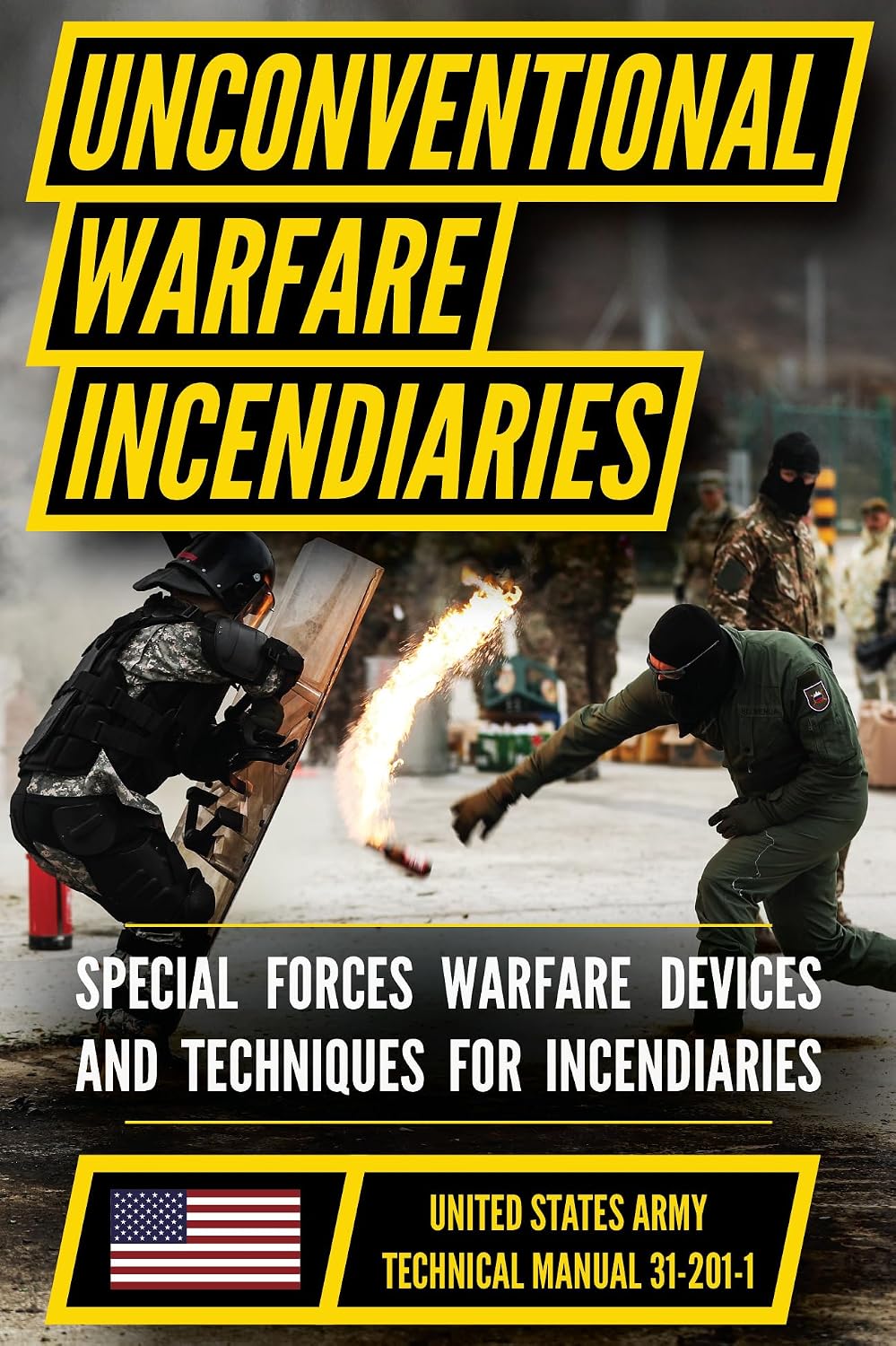 capítulo por capítulo baixar U.S. Army Special Forces guide to unconventional warfare: Devices and techniques for incendiaries (English Edition)