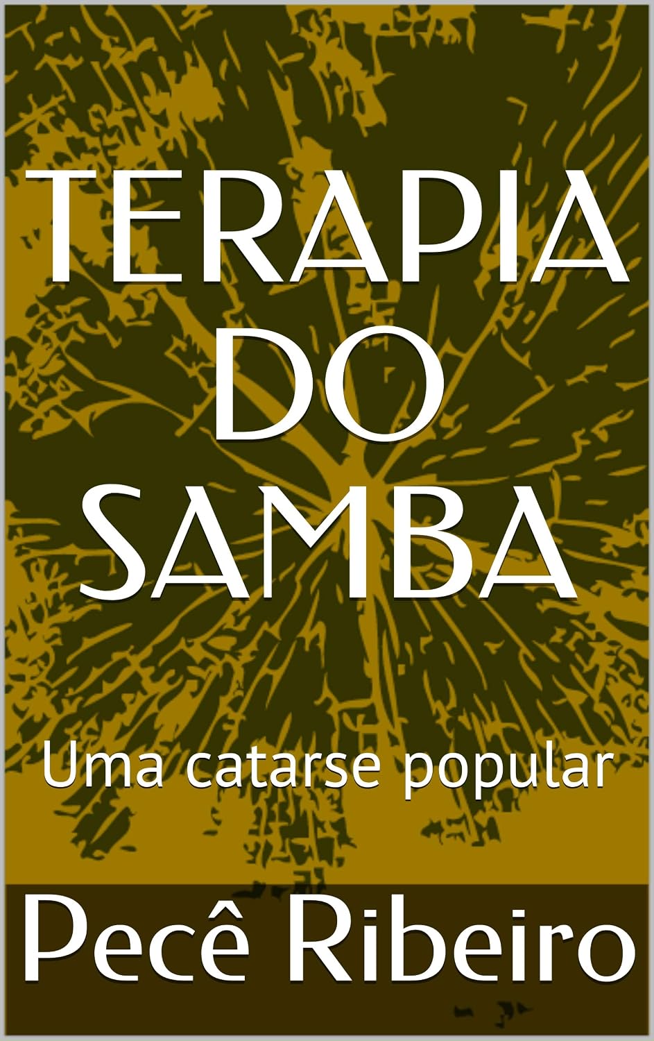 capítulo por capítulo baixar TERAPIA DO SAMBA: Uma catarse popular