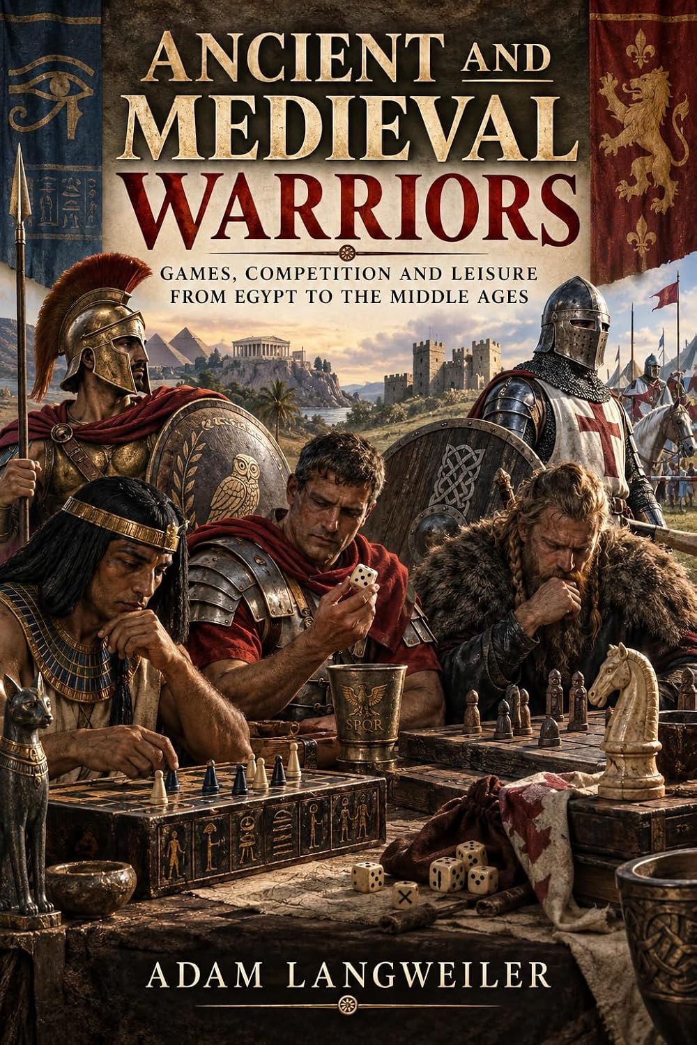 ler totalmente Games of the Ancient and Medieval Warrior: Dice, Boards, Wrestling, Tournaments and Games from the Ancient World to the Middle Ages (Soldiers at Play Book 1) (English Edition)