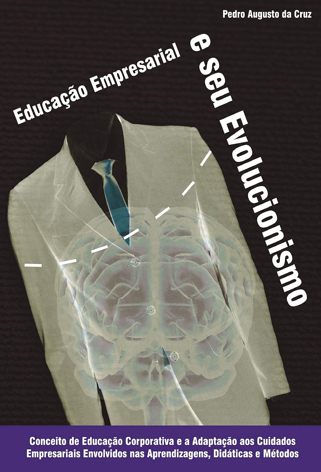 capítulo por capítulo baixar COMUNICAÇÃO EMPRESARIAL: Conceito de Educação Corporativa e a Adaptação aos Cuidados Empresariais Envolvidos nas Aprendizagens, Didáticas e Métodos