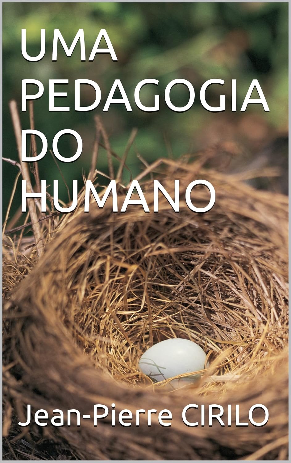 ler totalmente UMA PEDAGOGIA DO HUMANO