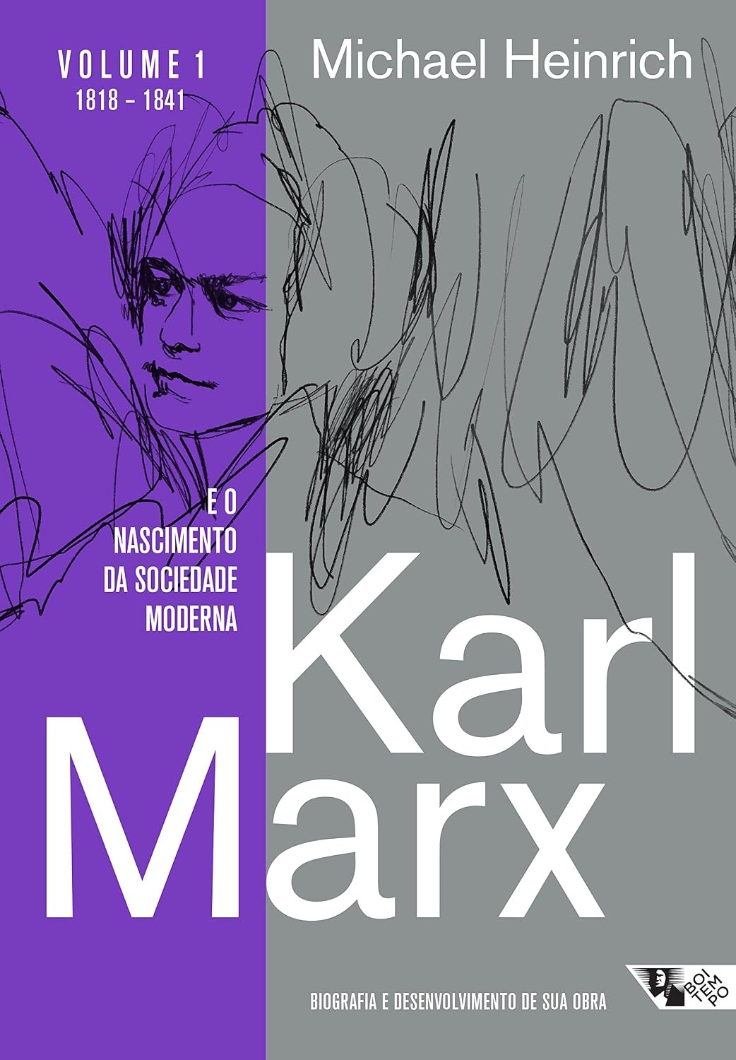 ler totalmente Karl Marx e o nascimento da sociedade moderna: Biografia e desenvolvimento de sua obra