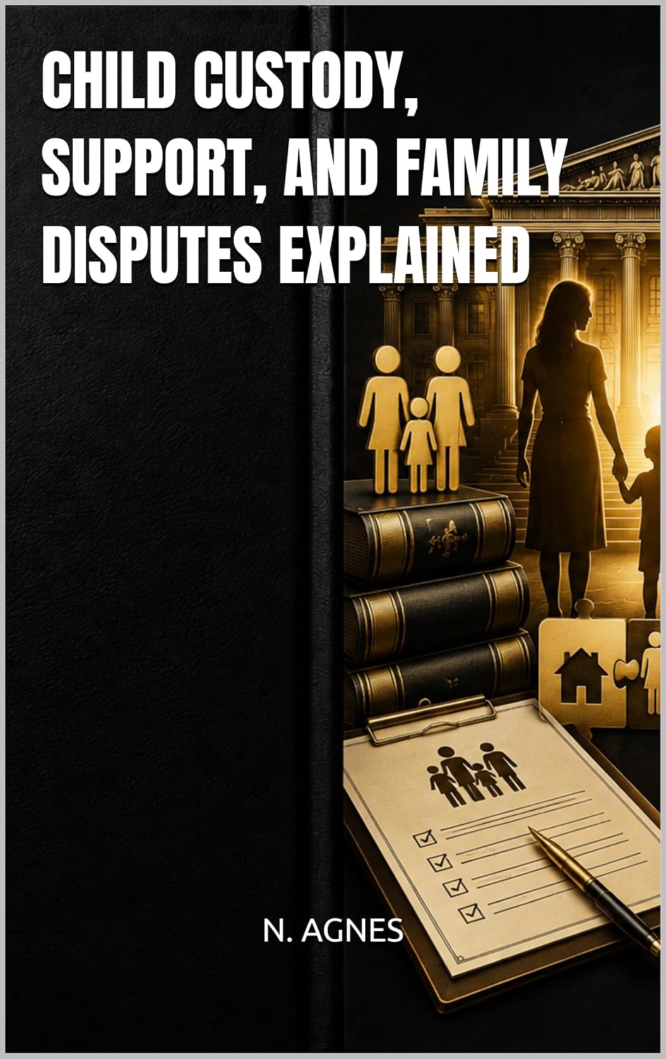 CHILD CUSTODY, SUPPORT, AND FAMILY DISPUTES EXPLAINED (English Edition) baixar o livro de graça