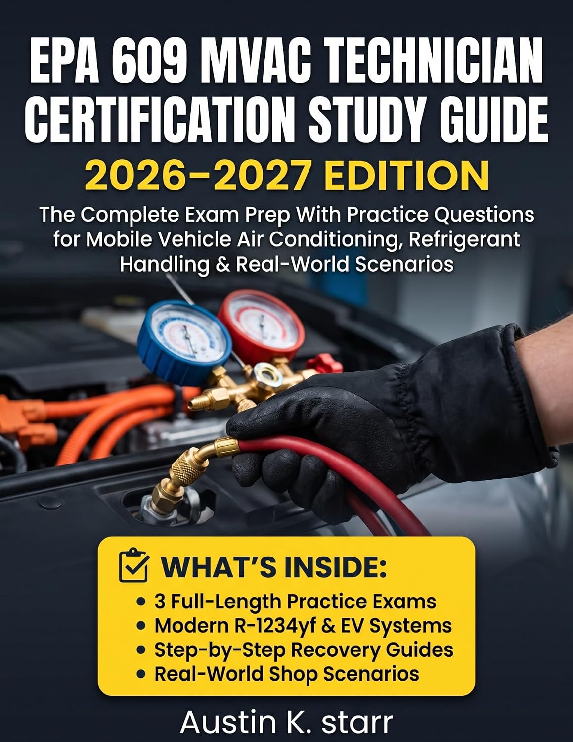 EPA 609 MVAC Technician Certification Study Guide 2026–2027 (Edition): The Complete Exam Prep With Practice Questions for Mobile Vehicle Air Conditioning,... & Real-World Scenarios (English Edition) baixar o livro de graça