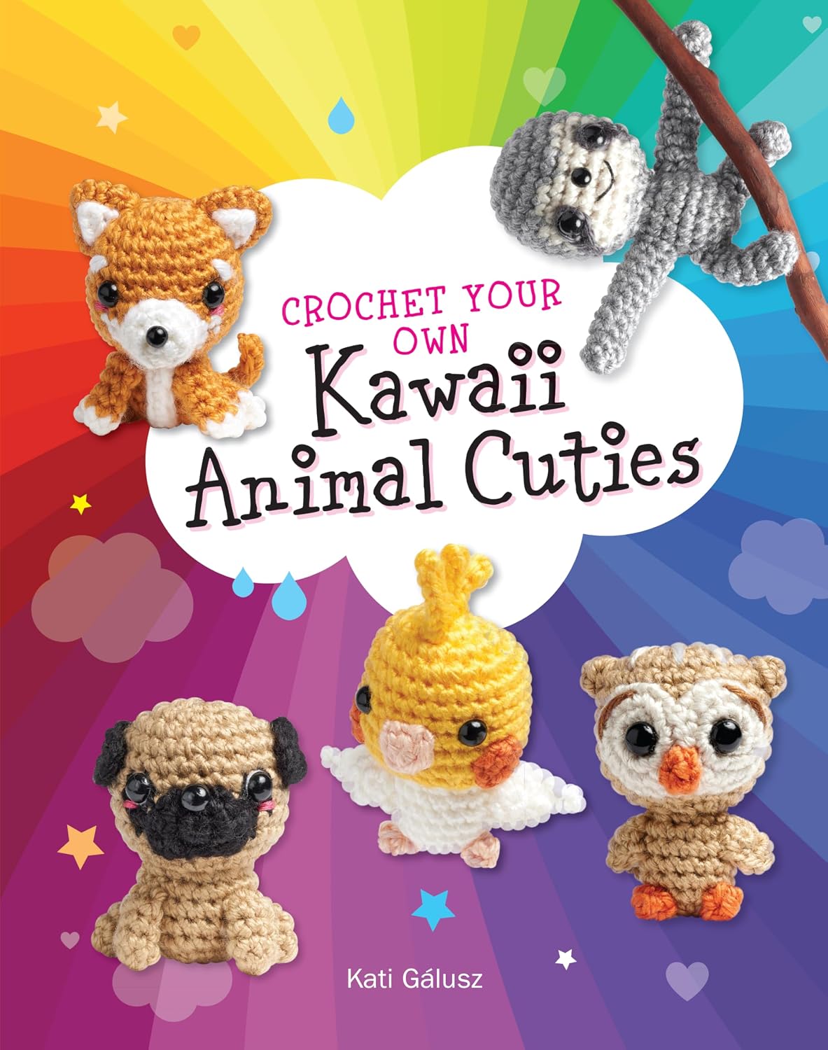 Crochet Your Own Kawaii Animal Cuties: Includes 12 Adorable Patterns to Make a Shiba Puppy and Sloth (English Edition) baixar livro de graça