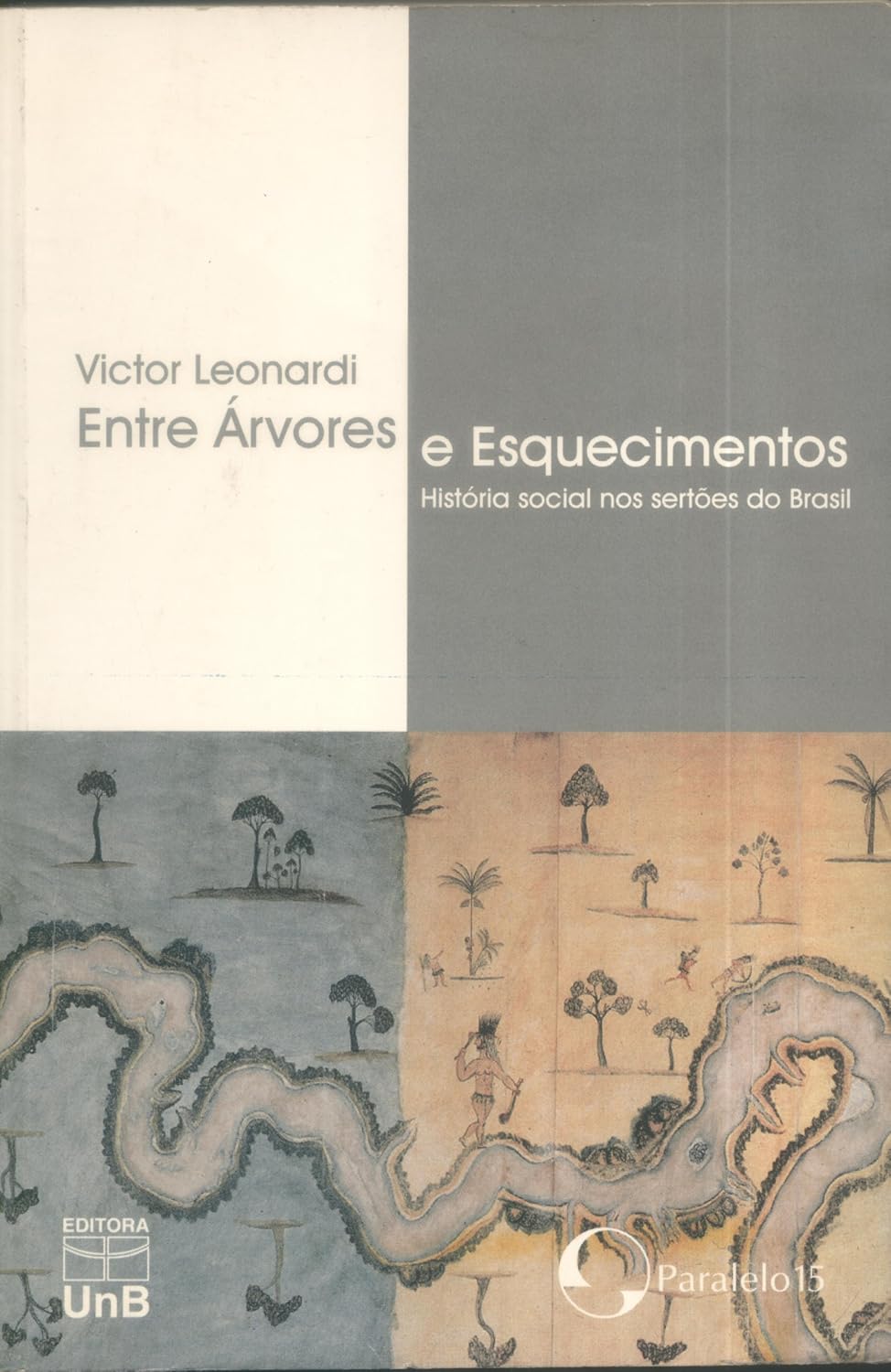 ler totalmente Entre Árvores E Esquecimentos