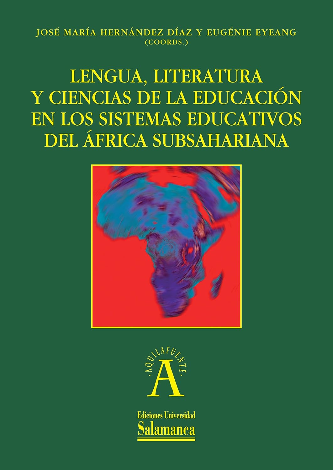 Lengua, literatura y ciencias de la educación en los sistemas educativos del África subsahariana baixar o livro de graça