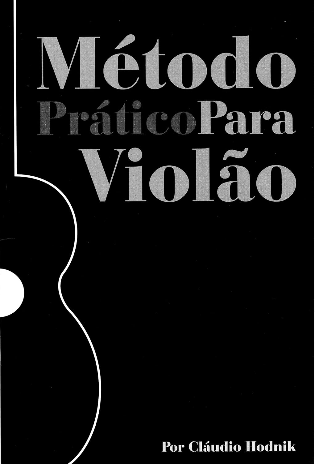 Método prático para Violão - Hodnik baixar livro de graça