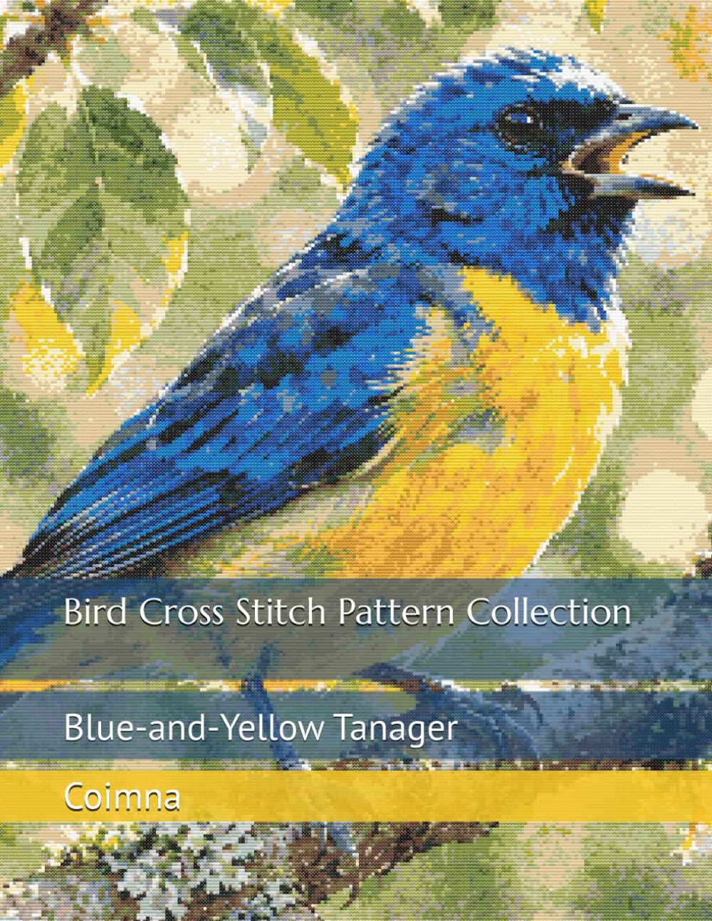 Bird Cross Stitch Pattern Collection: Blue-and-Yellow Tanager baixar o livro de graça