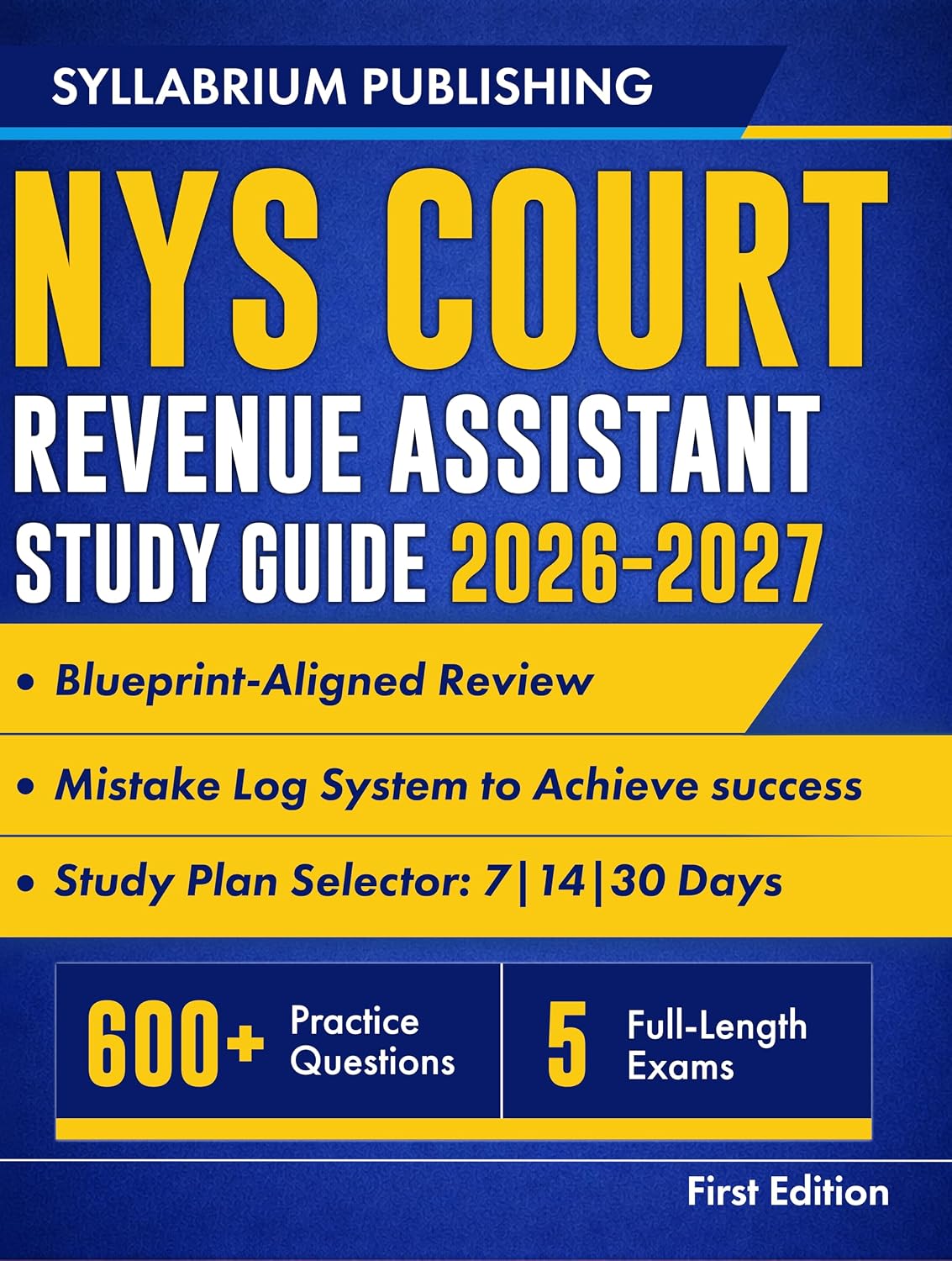ler totalmente NYS Court Revenue Assistant Study Guide 2026-2027: Blueprint-Aligned Review with Study Plans, 600+ Practice Questions, 5 Full-Length Practice Tests, Detailed... and Mistake Log System... (English Edition)