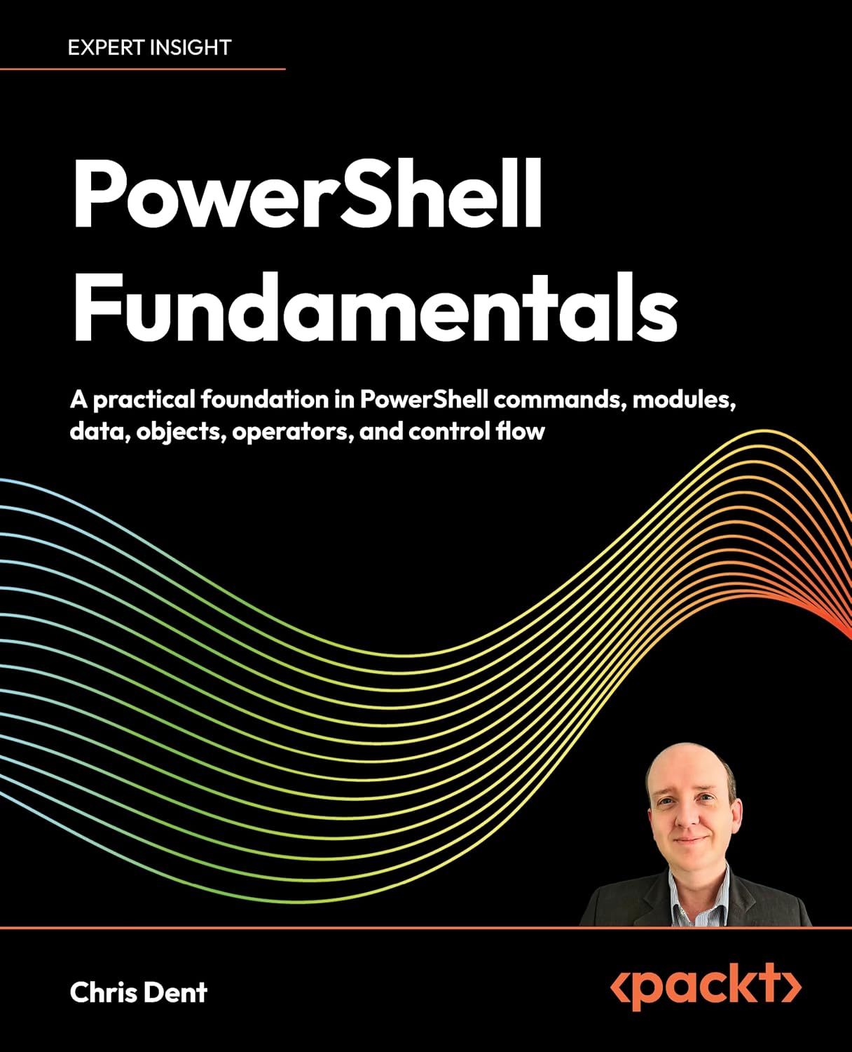 PowerShell Fundamentals: A practical foundation in PowerShell commands, modules, data, objects, operators, and control flow (English Edition) baixar o livro de graça
