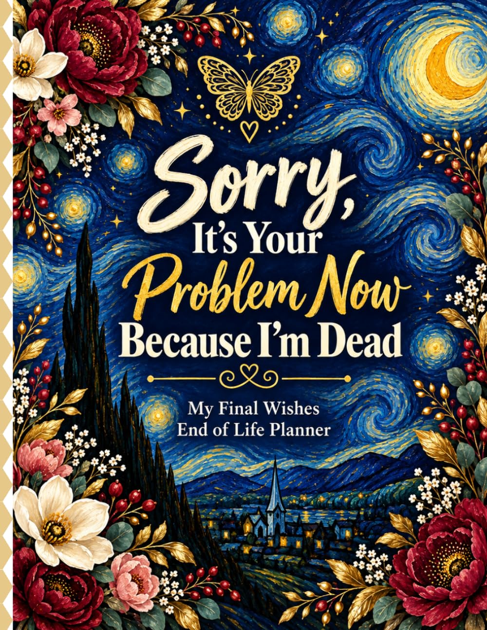capítulo por capítulo baixar Sorry, It’s Your Problem Now Because I’m Dead: The End-of-Life Planner Record Book keeps essential records and instructions together, making things easier for your family when they need guidance most.
