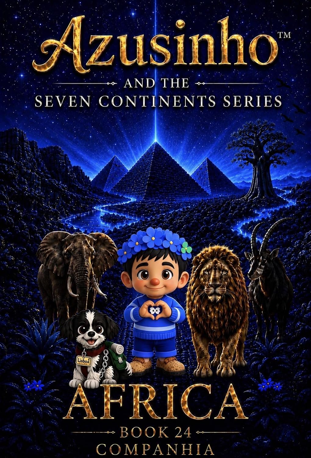 Azusinho Série Sete Continentes · Africa 24 Companhia (Azusinho · Sete Continentes Livro 32)