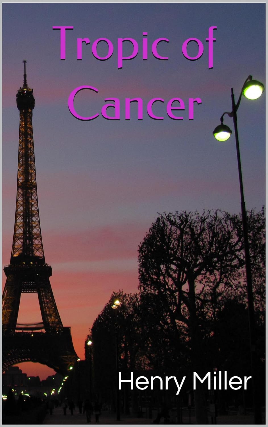 ler totalmente Tropic of Cancer (English Edition)