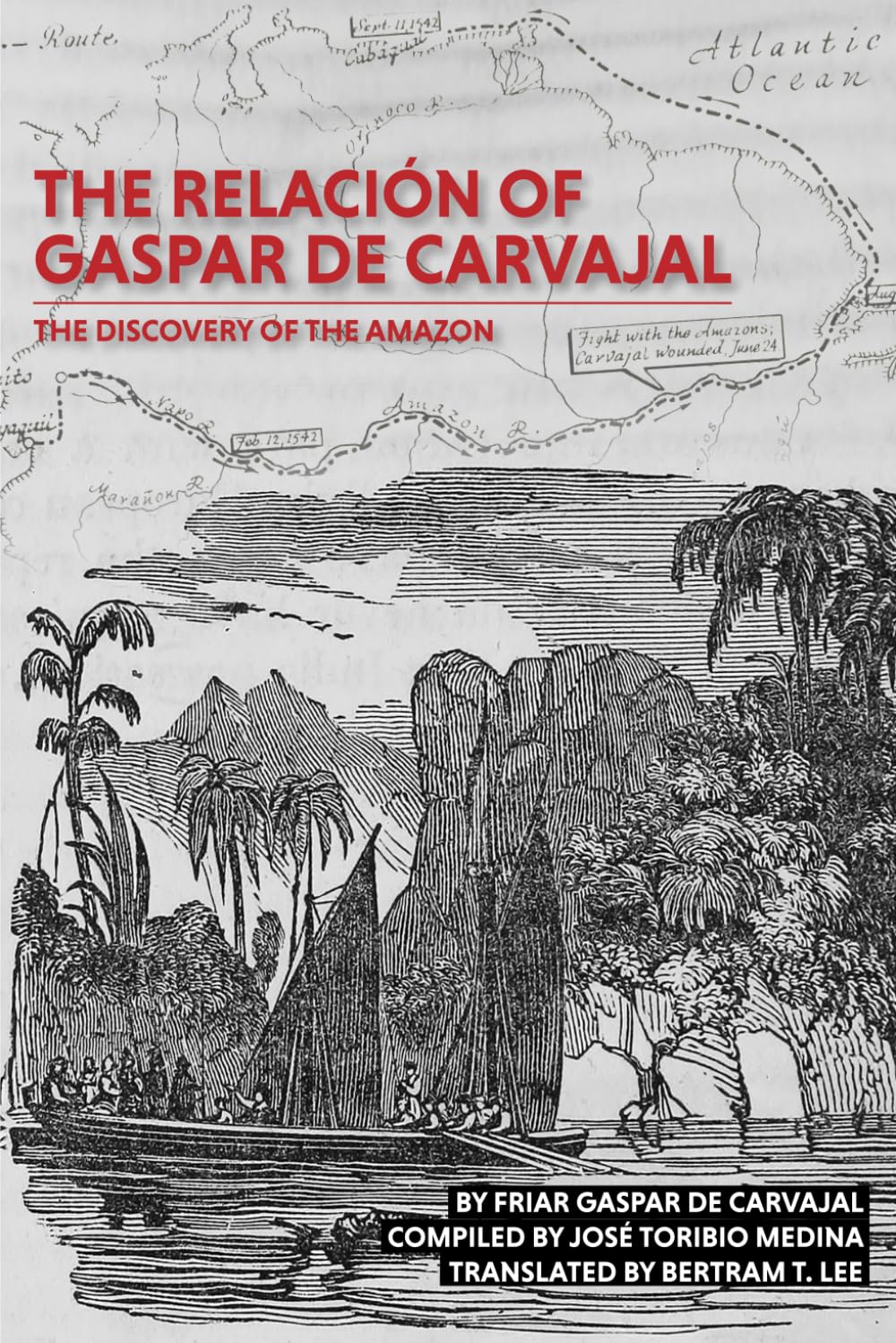 capítulo por capítulo baixar The Relación of Gaspar de Carvajal: The Discovery of the Amazon