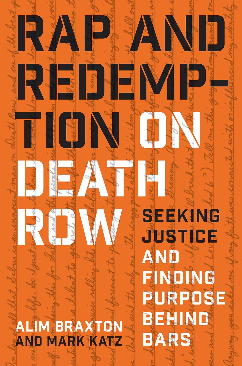 capítulo por capítulo baixar Rap and Redemption on Death Row: Seeking Justice and Finding Purpose behind Bars (English Edition)