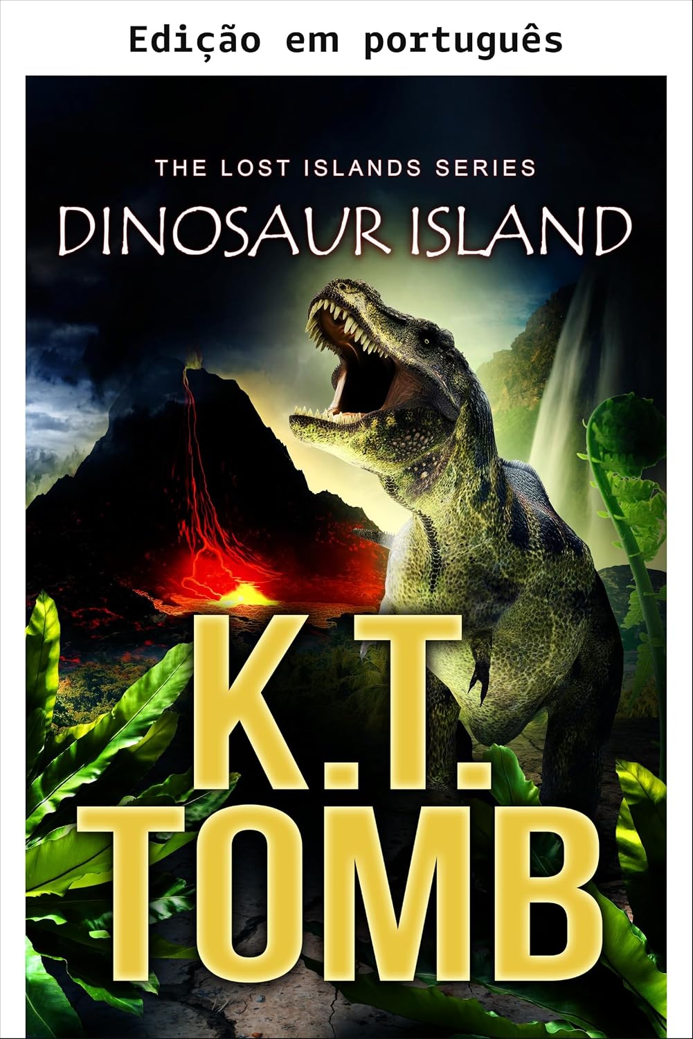 ler totalmente Ilha dos dinossauros (Ilhas perdidas Livro 1)