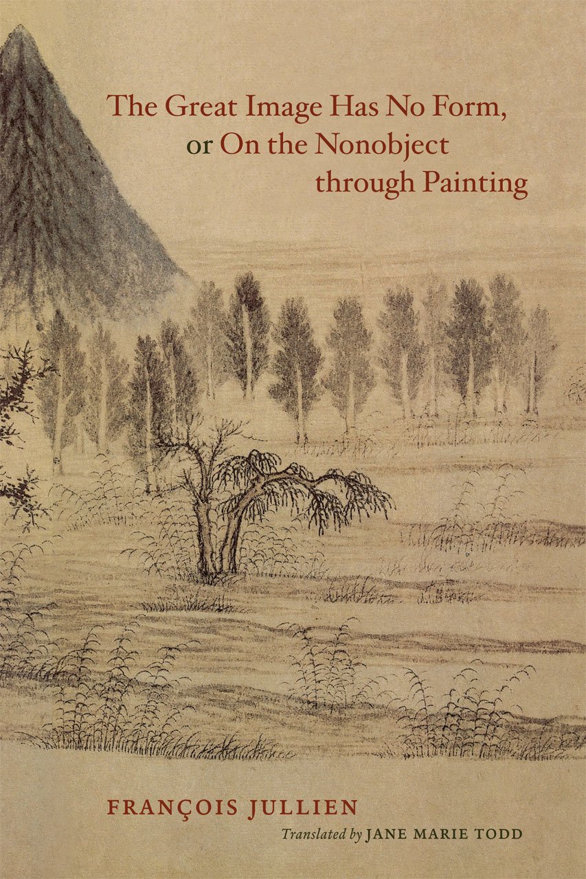 ler totalmente The Great Image Has No Form, or on the Nonobject Through Painting