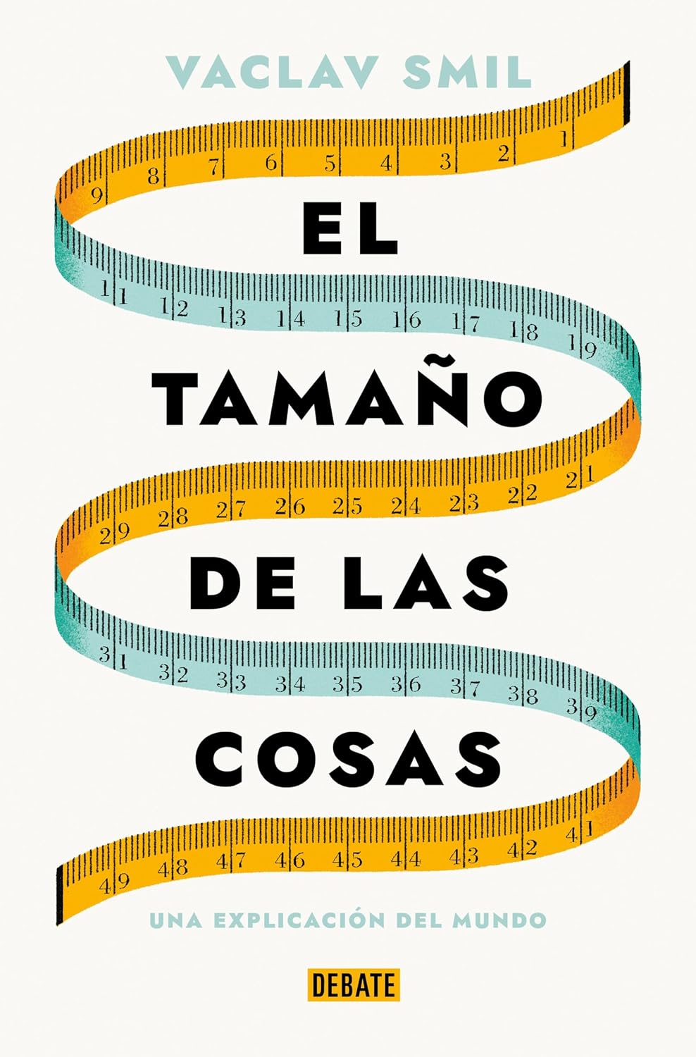 El tamaño de las cosas: Una explicación del mundo (Spanish Edition) baixar livro de graça