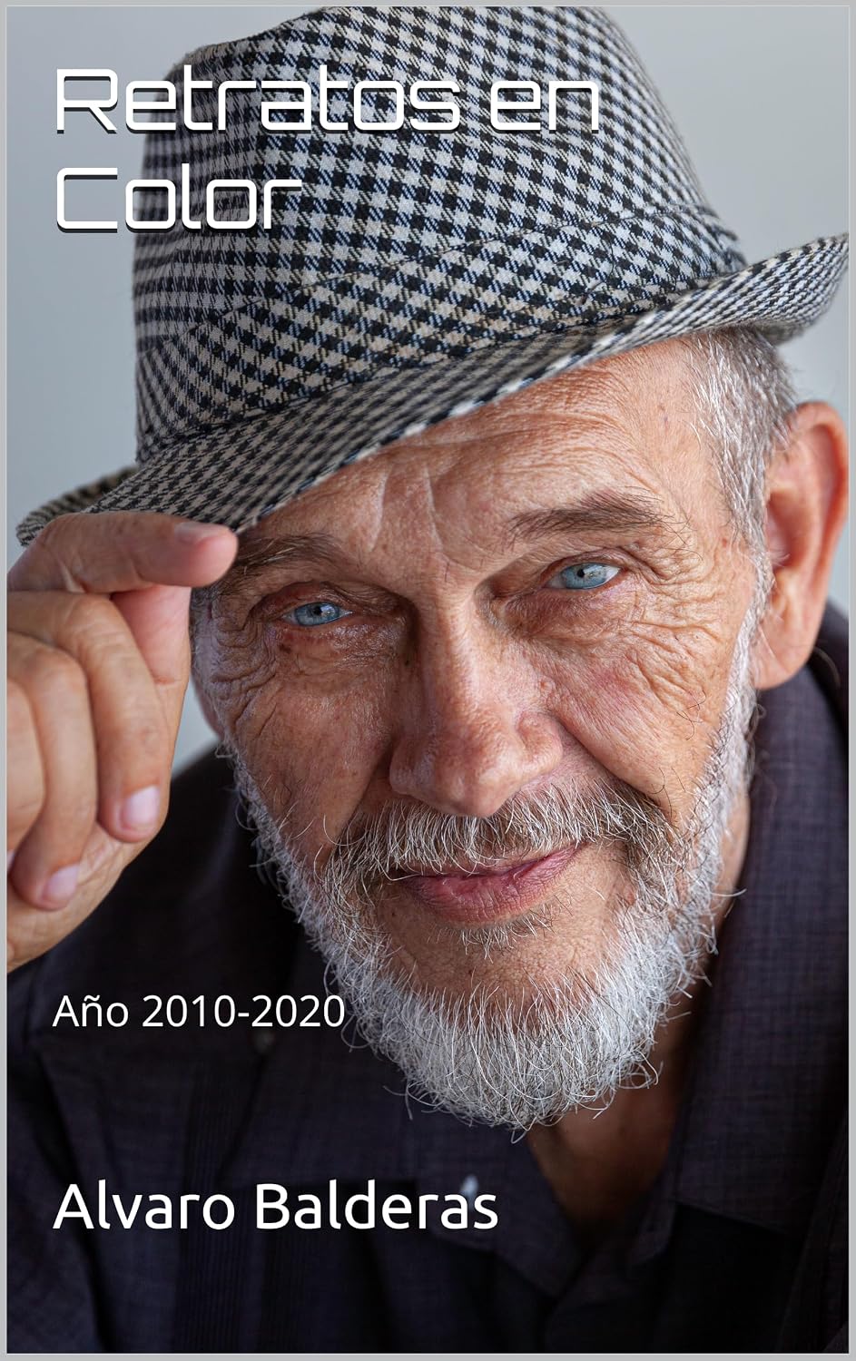 ler totalmente Retratos de Alvaro Balderas en Color: Retratos en Color por Alvaro Balderas (Spanish Edition)