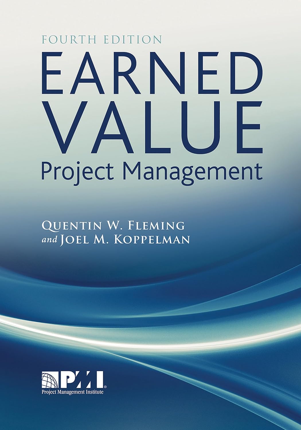 Earned Value Project Management (Fourth Edition) (English Edition)