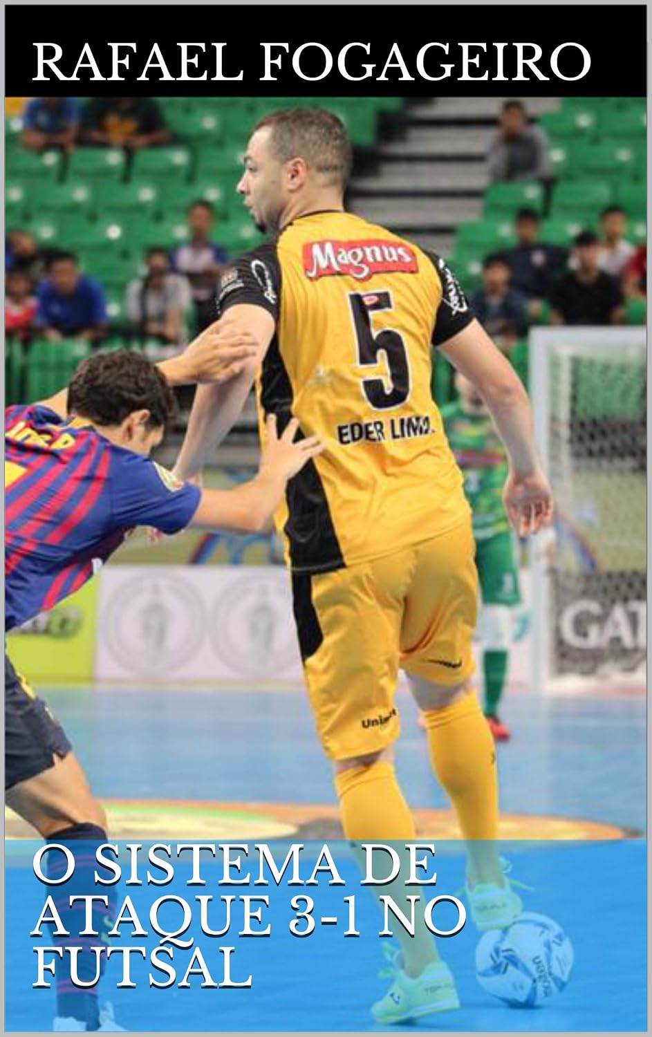 capítulo por capítulo baixar O Sistema de Ataque 3-1 no Futsal