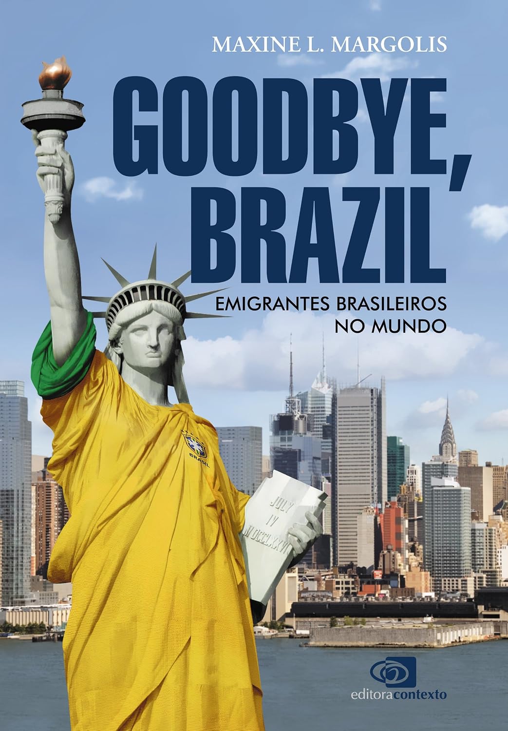 ler totalmente Goodbye, Brazil: emigrantes brasileiros no mundo